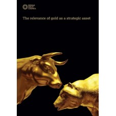 WGC report, gold –a strategic asset!